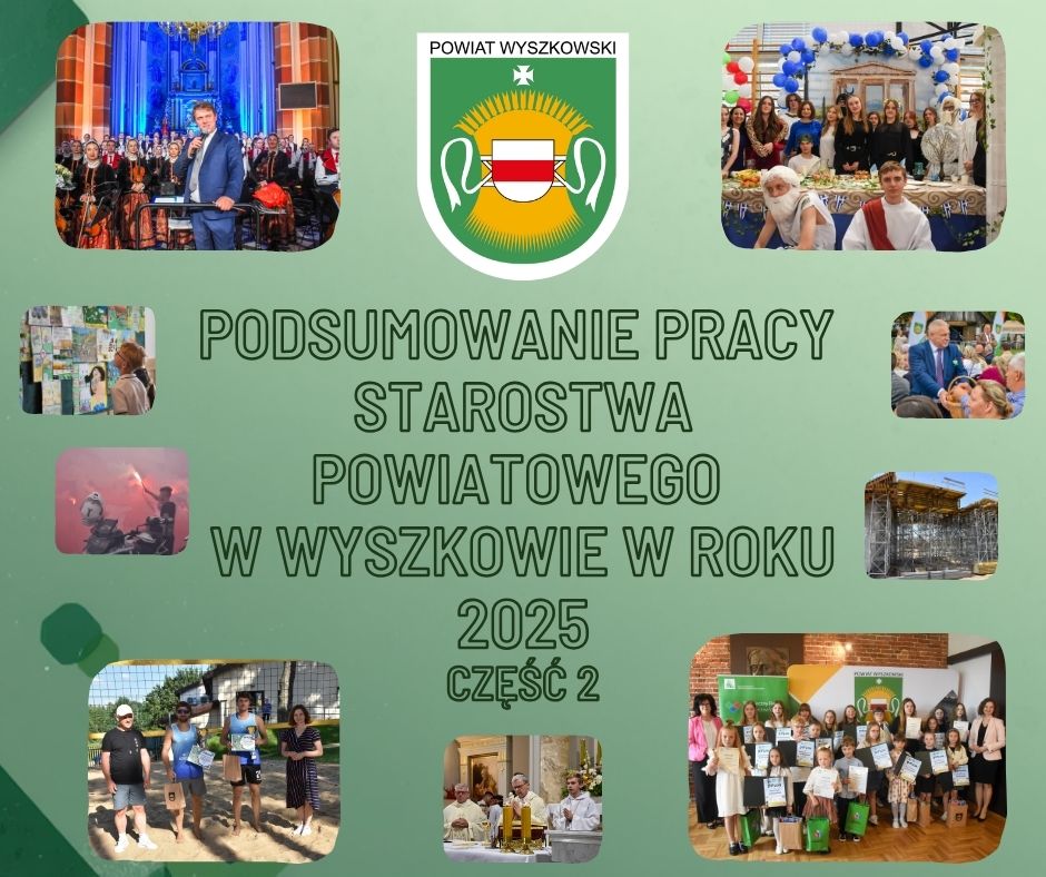 Ikona do artykułu: Podsumowanie pracy Starostwa Powiatowego w Wyszkowie w roku 2025 - część 2